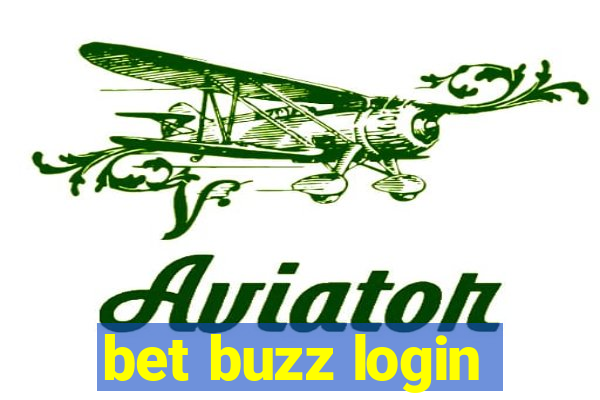 bet buzz login